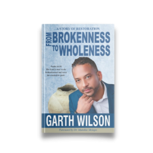 From brokenness to Wholeness